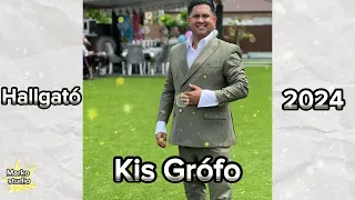 Kis grofo 2024 Hallgato