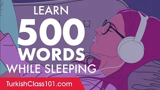 Turkish Conversation: Learn while you Sleep with 500 words