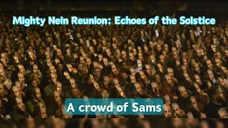 A crowd of Sams | Mighty Nein Reunion: Echoes of the Solstice