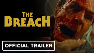 The Breach - Official Trailer (2023) Allan Hawco, Emily Alatalo, Kenneth Wilson