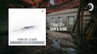 SUNDAY CHILL PICK: Fenna Day - Skin & Bone [Taken from the album "22 Days - The Best Of"]