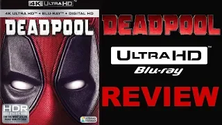 DEADPOOL 4K Bluray Review | Watch Before Deadpool 2