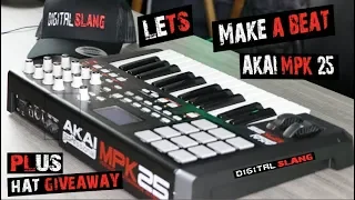 Making Beats! How to make a beat with the AKAI MPK25!