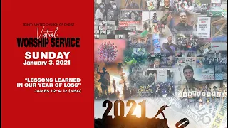 Jan 3, 2021, Trinity UCC Worship Service |  Rev. Dr. Otis Moss III