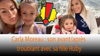 Carla Moreau dévoile les bouleversements avant/après de vivre seule avec sa fille Ruby ❗❗