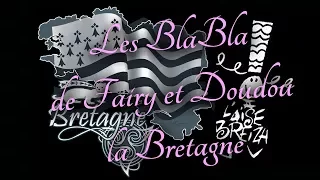 Les Bla.Bla  de Fairy .. et de Doudou : La Bretagne ❤