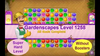 Gardenscapes Level 1258 - No Boosters