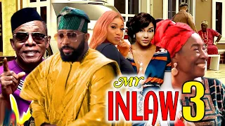 MY INLAWS 3 - Frederick Leonard/Patience Ozokwor/Nkem Owoh 2023 Latest Nigerian Nollywood Movie