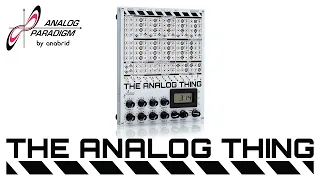 Explore THE ANALOG THING by anabrid