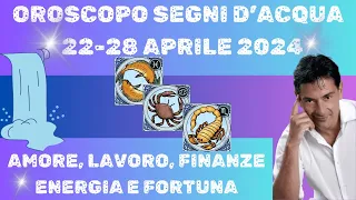 Oroscopo settimanale 22-28 Aprile 2024 Cancro, Scorpione Pesci in Soldi, Amore Lavoro Paolo Fox