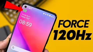 XIAOMI, ONEPLUS, SAMSUNG FORCE 120Hz in All APPS - Without PC and ROOT !!!