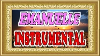 💗 Emanuelle  - Pierre Bachelet.(Instrumental)💗