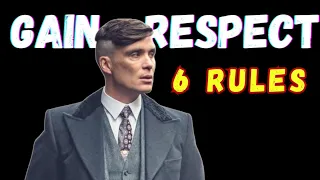 6 Rules To GAIN RESPECT In Life (Must Watch)