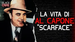 Il RE di CHICAGO - Al Capone "Scarface" | Storia Completa