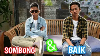 DRAMA SI SOMBONG DAN SI BAIK | Mikael Family