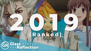 The Best Anime of 2019 RANKED | Glass Reflection