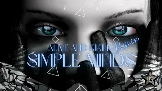 Simple Minds - Alive and Kicking ( Remix )