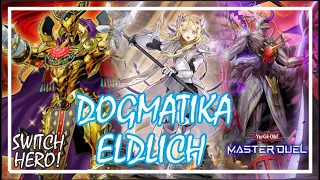 DOGMATIKA ELDLICH CONTROL DECK COMBO RANKED GAMEPLAY (Yu-Gi-Oh! Master Duel) #masterduel #dogmatika