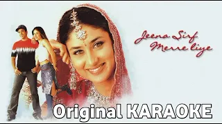 Mujhko Mil Gaya Mera Pyar - Original Karaoke ( Jeena Sirf Mere Liye 2002 ) Alka Yagnik & Sonu Nigam