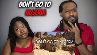 🇩🇿 DON'T GO TO ALGERIA! (Reaction) | American Couple Reacts to Algeria -North African Culture