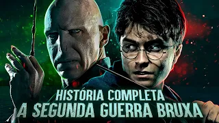 A HISTÓRIA COMPLETA DA 2ª GUERRA BRUXA EM HARRY POTTER