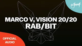 Marco V, Vision 20/20 - RAB/BIT (Official Audio) [Be Yourself Music]