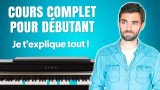 Cours COMPLET spécial DÉBUTANT pour APPRENDRE le Piano