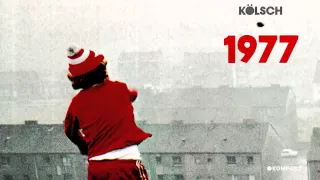 Kölsch - All That Matters '1977' Album