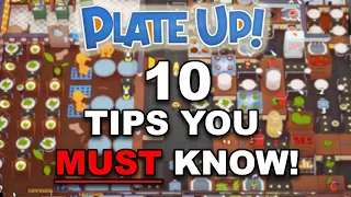 The Top 10 Tips To MASTER Plate Up!