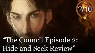 The Council - Episode 2: Hide and Seek Review