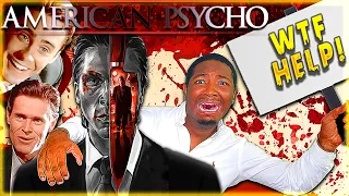 First Time Watching *AMERICAN PSYCHO* Made My Skin Crawl!
