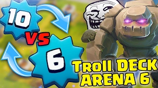 LIVELLO 10 VS LIVELLO 6 IN ARENA 6!! TROLL DECK CON GOLEM MAXATO! - Clash Royale ITA #47