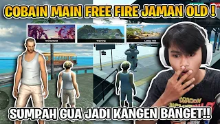 SUMPAH FREE FIRE OLD INI BIKIN GUA KANGEN JAMAN DULU 🥺 !! WAJIB COBAIN SIH KALIAN !!