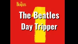 The Beatles - Day Tripper Subtitulada En Español y Ingles