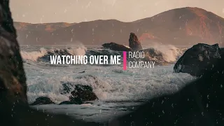 Watching Over Me - Radio Company (Lyrics Video)