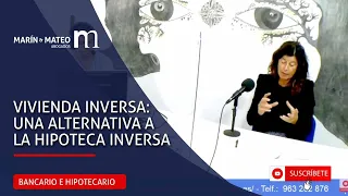 Vivienda inversa: una alternativa a la hipoteca inversa