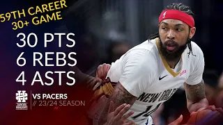 Brandon Ingram 30 pts 6 rebs 4 asts vs Pacers 23/24 season