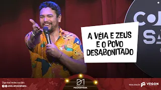 STAND UP - A VÉIA E ZEUS E POVO DESABONITADO - DÉLIO MACNAMARA