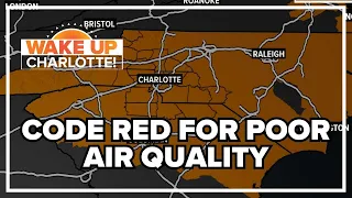 Code Red Air Quality Alert due to wildfire smoke: #WakeUpCLT To Go