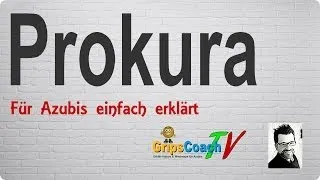 PROKURA ✅ einfach erklärt ⭐ GripsCoachTV