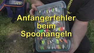 Anfängerfehler beim Spoonangeln