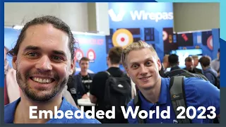 Traveling the Embedded World 2023: the biggest event for embedded developers of the year!
