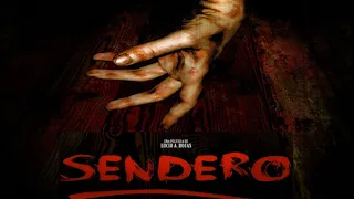 Sendero (2015) Movie Explained in Hindi