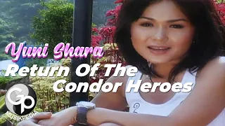 Yuni Shara - Return Of The Condor Heroes