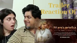 #Manikarnika - The Queen Of Jhansi | Official Trailer Reaction|Foreigner Reaction|