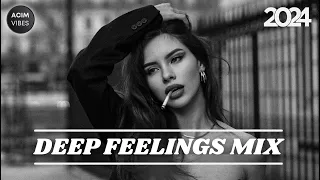 Deep Feelings Mix 2024 🏝️ Vocal House , Deep House , Nu Disco, Chillout , Mixed By ACIM VIBES