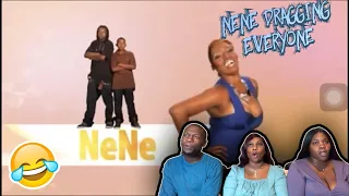 😭😂😭😂😭 | NeNe Leakes dragging everyone Part I & II | by RealHousewivesmania U | REACTION