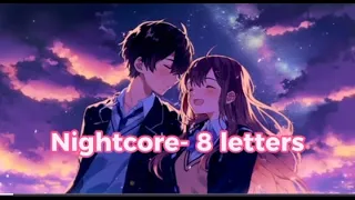 Nightcore- 8 letters