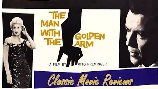 Classic Movie Reviews: The Man With the Golden Arm (1955)