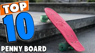 Top 10 Best penny boards Review In 2024